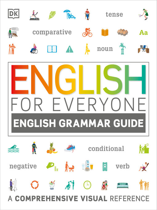 Title details for English Grammar Guide: A Comprehensive Visual Reference by DK - Wait list